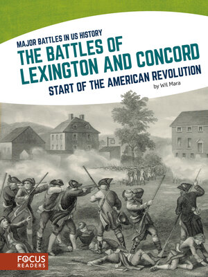 cover image of The Battles of Lexington and Concord: Start of the American Revolution
